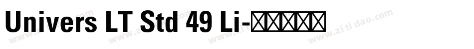 Univers LT Std 49 Li字体转换